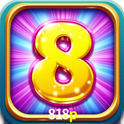 818p: Jogos de Caça-Níqueis-Altas Recompensas, Roleta-Velocidade, Blackjack-Desafios Máximos